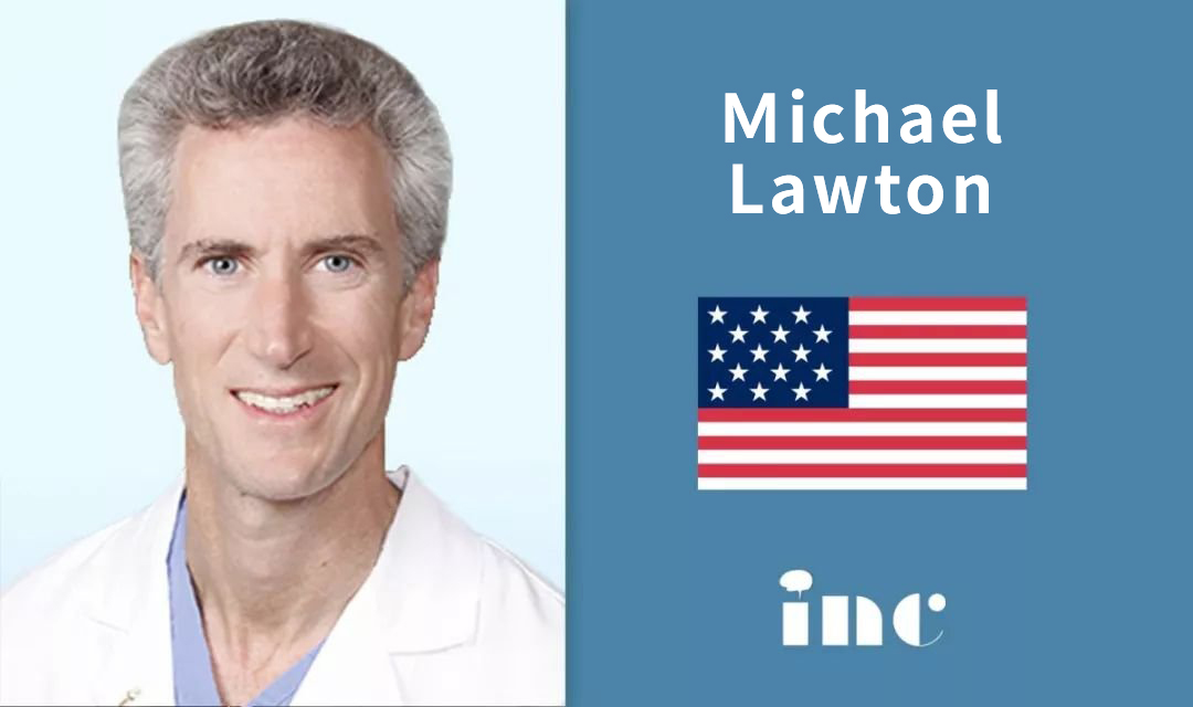 【INC國際教授專訪】國際教科書級別神外教授美國Michael Lawton教授專訪