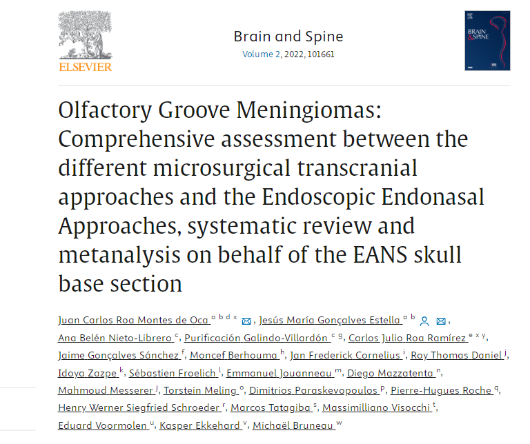 發(fā)布于《Brain and Spine》期刊上的論文《Olfactory Groove Meningiomas: Comprehensive assessment between the different microsurgical transcranial approaches and the Endoscopic Endonasal Approaches, systematic review and metanalysis on behalf of the EANS skull base section》