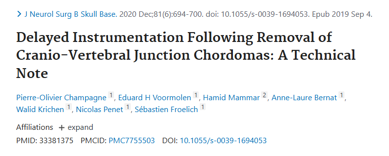 福教授發(fā)表于SCIE期刊《Journal of Neurological Surgery Part B-Skull Base》上的論文《Delayed Instrumentation Following Removal of Cranio-Vertebral Junction Chordomas: A Technical Note》(顱頸交界處脊索瘤切除后的延遲器械置入：一項(xiàng)技術(shù)筆記)