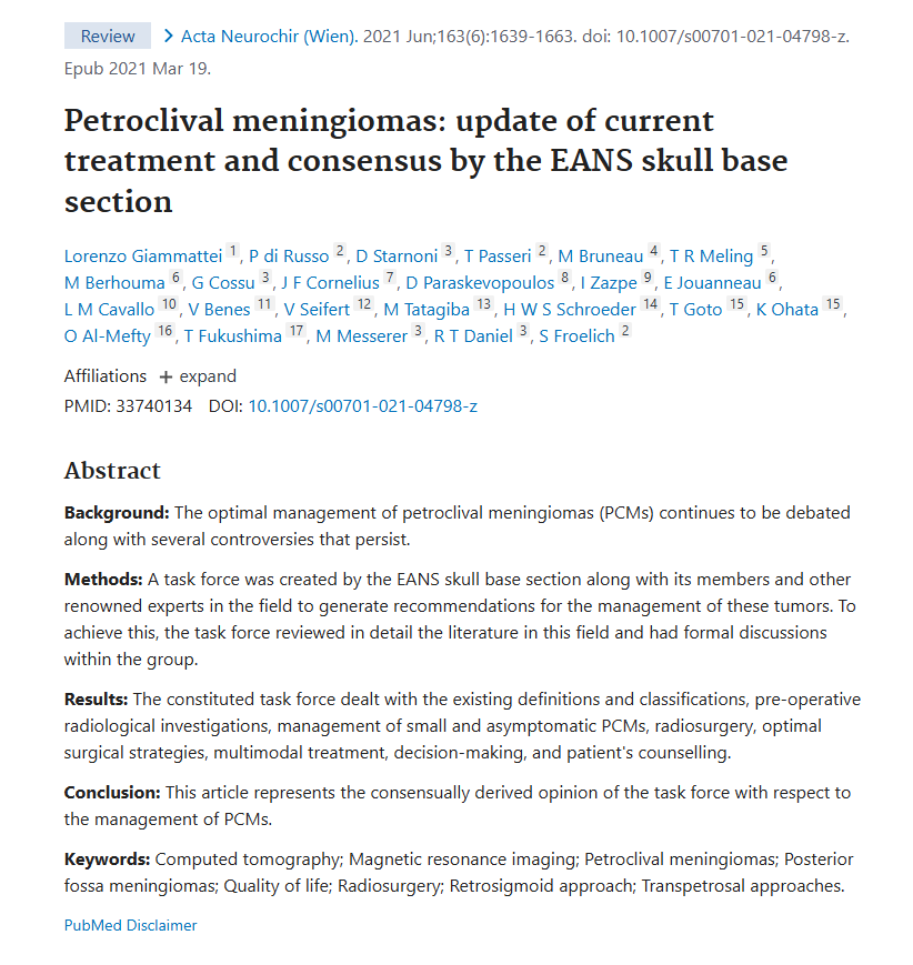 發(fā)布于SCIE期刊《Acta Neurochirurgica -The European Journal of Neurosurgery》 期刊上的論文《Petroclival meningiomas: update of current treatment and consensus by the EANS skull base section》(巖斜區(qū)腦膜瘤：當(dāng)前治療方法的更新和EANS顱底分會(huì)的共識(shí))