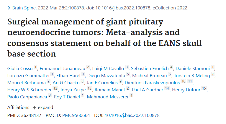 發(fā)表于《Brain and Spine》期刊上的論文《Surgical management of giant pituitary neuroendocrine tumors: Meta-analysis and consensus statement on behalf of the EANS skull base section》(巨大垂體神經(jīng)內(nèi)分泌腫瘤的外科治療:代表EANS顱底部門的薈萃分析和共識(shí)聲明)
